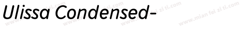 Ulissa Condensed字体转换